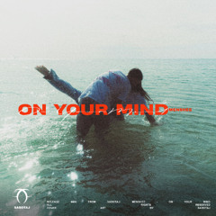 On Your Mind