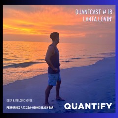 Quantcast #16: Lanta Lovin'