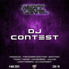 M1K Presents - Next Level - Dj Contest By Dj Clash