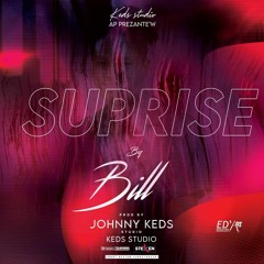 KREY - SUPRISE _ TRAP DRIL - BILL - produced by Johnny KEDS (official audio)