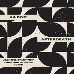 VA ONE - Afterdeath (Alex Konstantinov Remix) [Deepwibe Underground]