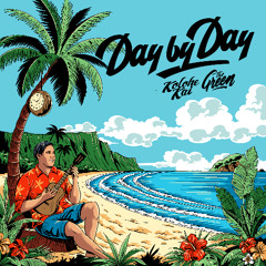 Day By Day (feat. The Green)