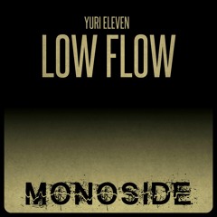 Yuri Eleven - LOW FLOW // MS155