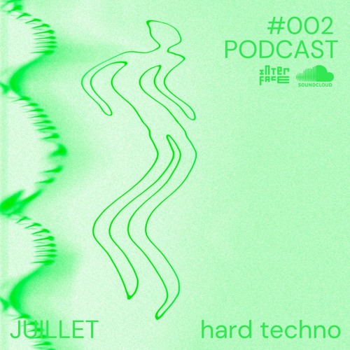 INTERFACE PODCAST 002 | JUILLET