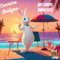 Carmine Bridges - Lofi Groove Bouncefest (Mr Silky's LoFi Beats)