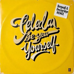 Celeda - Be Yourself (Bergwall & DeeJaySkye Extended Remix).mp3