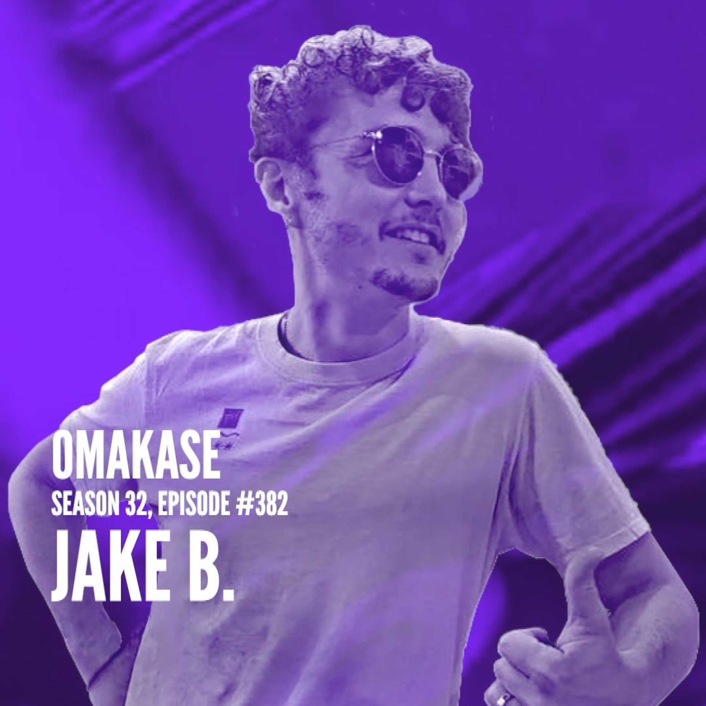 OMAKASE 382a, JAKE B. episode artwork