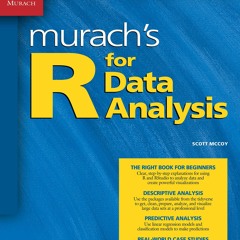 Read ebook [PDF] Murach's R for Data Analysis