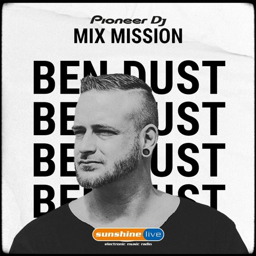 Ben Dust @ Sunshine Live//Pioneer Mix Mission 29.12.20