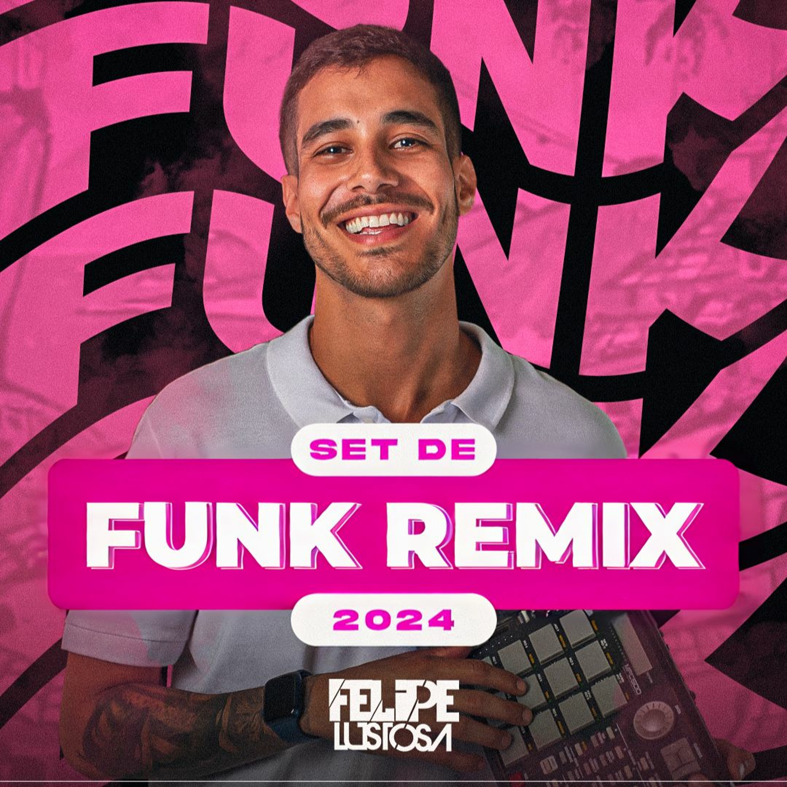 Set de Funk - DJ Felipe Lustosa