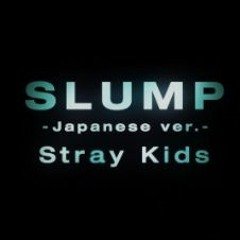 Stray Kids - SLUMP preview