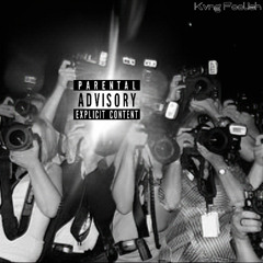 Kvng Foolish - Fan (UNRELEASED)