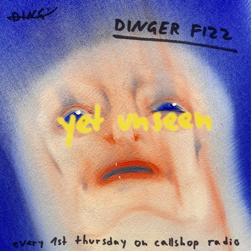 Stream Dinger Fizz (new standard) w/ yet unseen 02.03.23 by Callshop Radio  | Listen online for free on SoundCloud