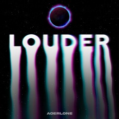 Louder!