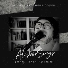 Long Train Running
