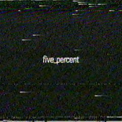 trees & kruddtheguru - five_percent