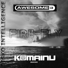 Fire-Fly (Komainu Progressive Remix)