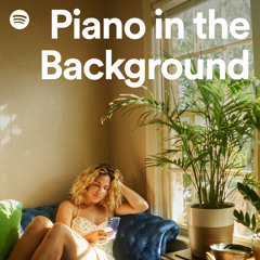 Piano in the Background