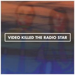 The Buggles - Video Killed The Radio Star (Seum Dero Remix)