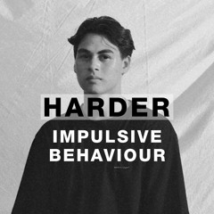 Harder Podcast #142 - Impulsive Behaviour