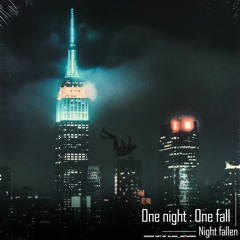 One night one fall