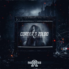 ZOLDO & CORDER - DREAM (FREE DOWNLOAD)