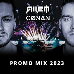 Ailem & Cønan - Promo Mix 2023