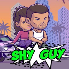 SHY GUY
