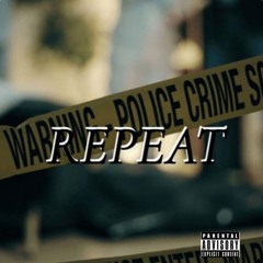 Repeat
