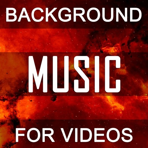 download background music for videos no copyright download background music for videos no copyright