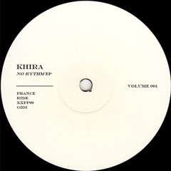 Khira - No Rythm EP