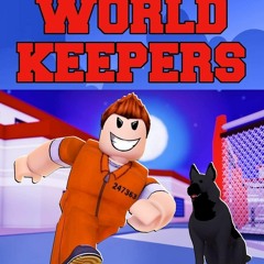 ❤ PDF Read Online ❤ The World Keepers 3: Roblox Suspense For Older Kid