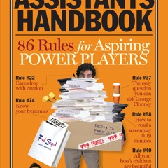 pdf the hollywood assistants handbook: 86 rules for aspiring power players