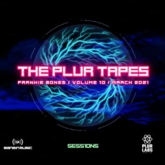 THE PLUR TAPES // VOLUME 10 // MARCH 2021 // YEAR REVIEW