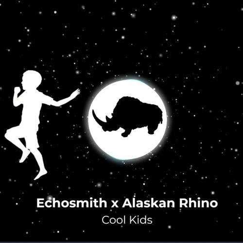 Echosmith x Alaskan Rhino - Cool Kids