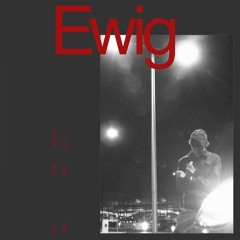 Ewig