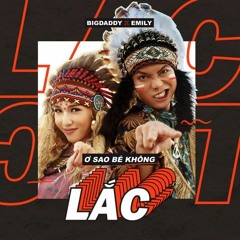 BigDaddy - Ờ Sao Bé Không Lắc ( TSA MIXMASH ) [FREE]