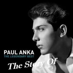 The Story Of Paul Anka
