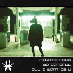 All I Want Is U (feat. be careful)