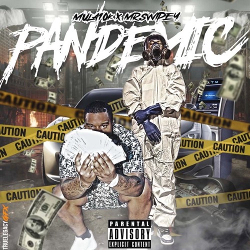 PANDEMIC (feat. Mr. Swipey)