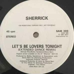 sherrick - let's be lovers tonight (lurkin edit)