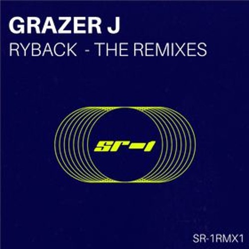 Grazer J - Ryback (D-Fi vs Shipsey Remix)- Out Now On SR-1