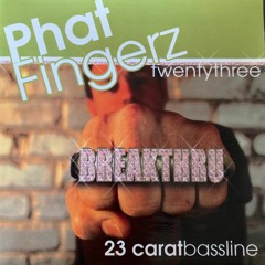 Phat Fingerz 23