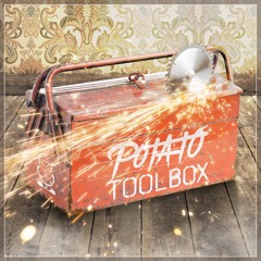 Potato Toolbox 3. Everybody's Free (DJ Tool)