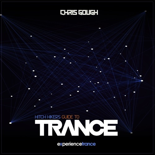 Chris Gough - Hitchikers Guide to Trance (April 2021) (Abora Special)