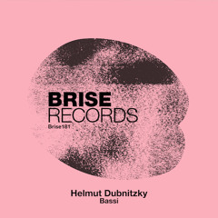 Helmut Dubnitzky - Bassi (Brise181)