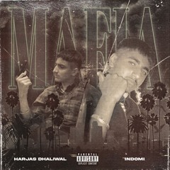 Harjas Dhaliwal x Indomi - Mafia