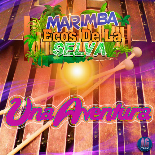 Stream La Cacerola by Marimba Ecos De La Selva Listen online for free