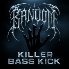 RNDM -  killer bass kick  (free download)