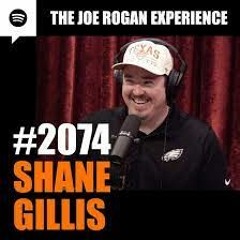 JRE The Joe Rogan Experience #2074 - Shane Gillis
